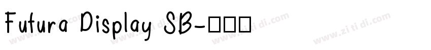 Futura Display SB字体转换